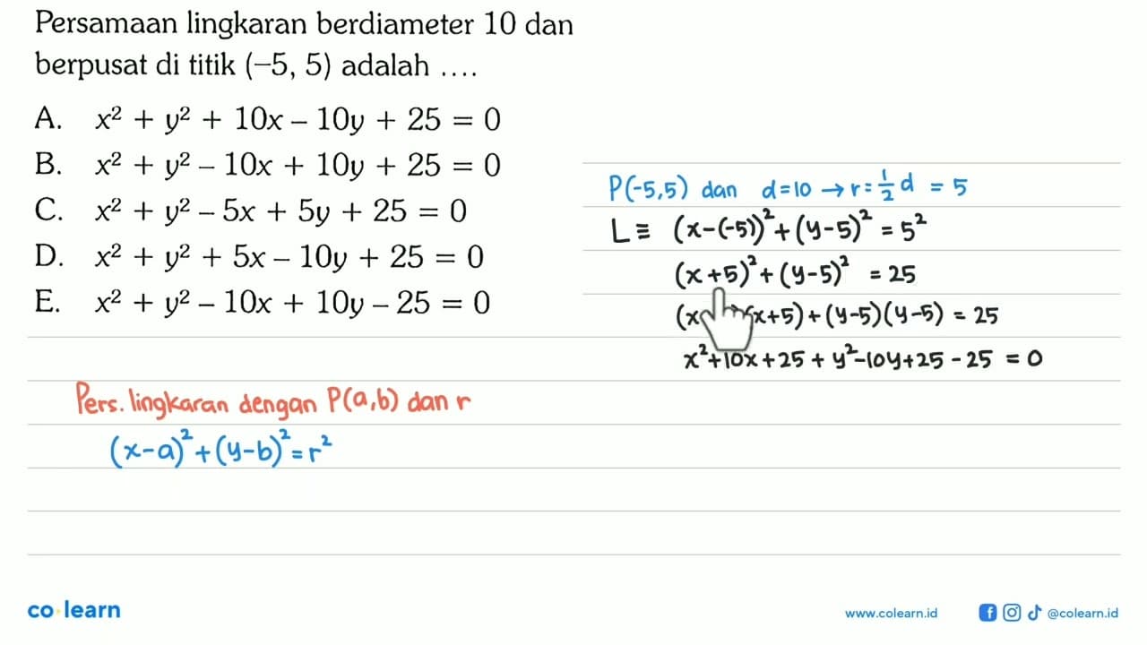 Persamaan lingkaran berdiameter 10 dan berpusat di titik