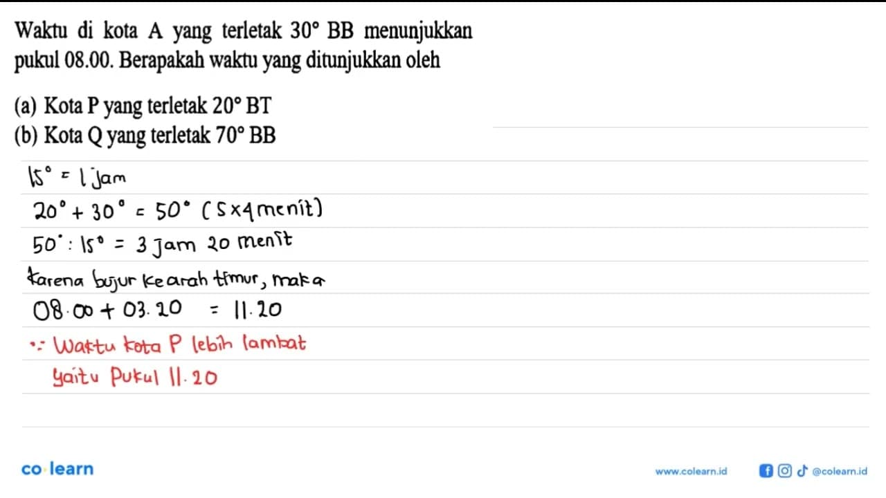 Waktu di kota A yang terletak 30 BB menunjukkan pukul