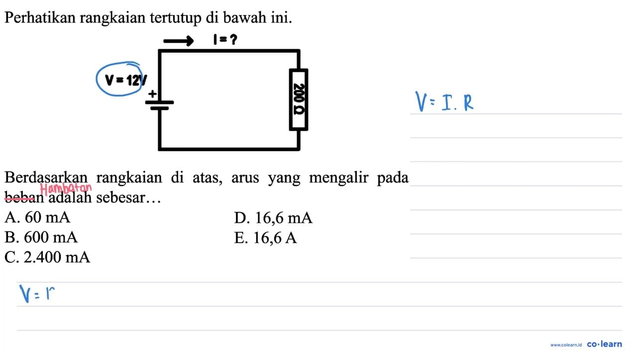 Perhatikan rangkaian tertutup di bawah ini. I=? V=12V