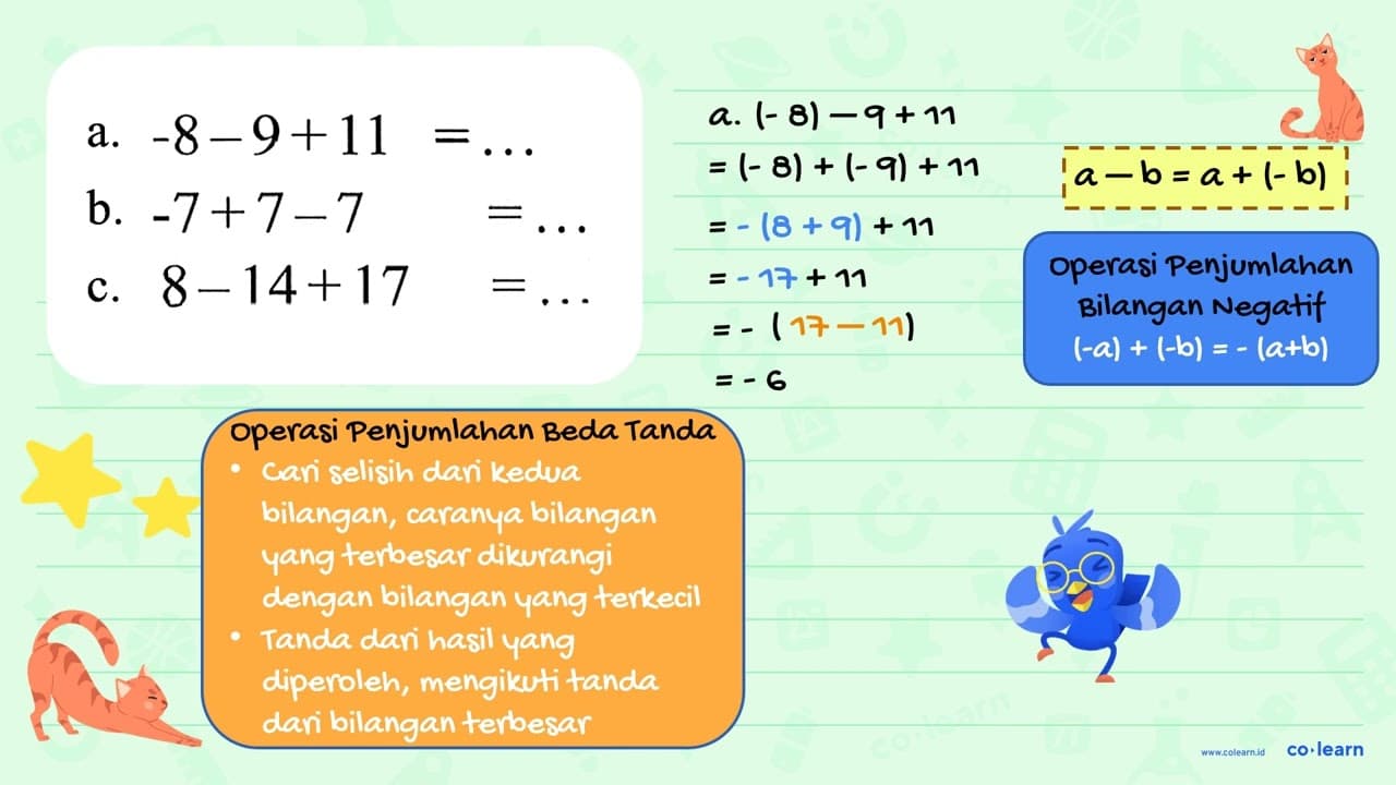 a. -8-9+11 = ... b. -7+7-7 = ... c. 8-14+17 = ..