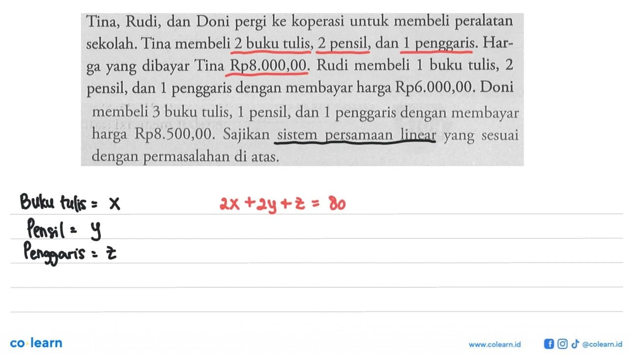 Tina, Rudi, dan Doni pergi ke koperasi untuk membeli