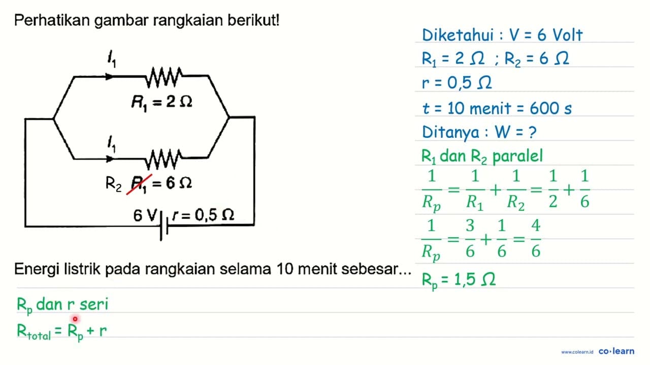 Perhatikan gambar rangkaian berikut! Energi listrik pada