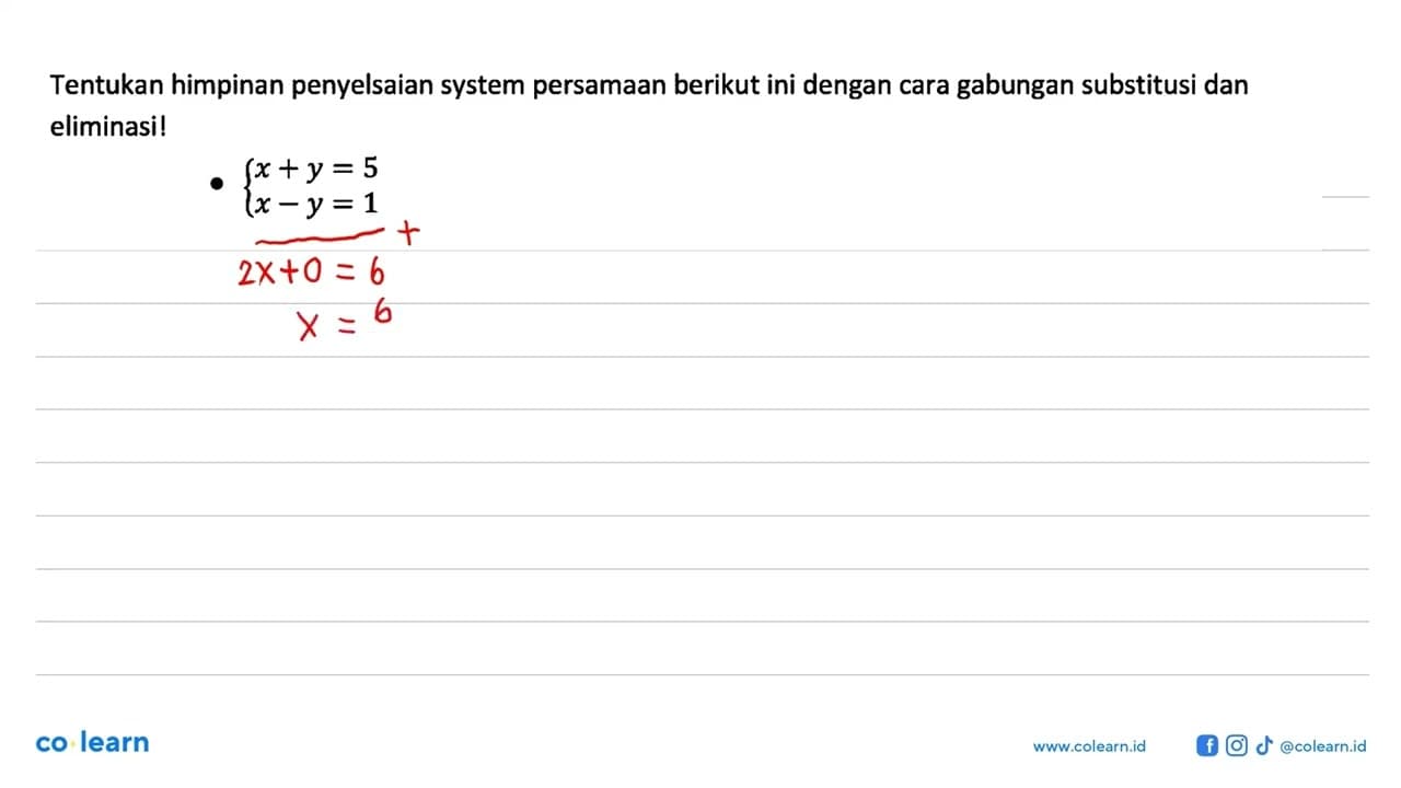 Tentukan himpinan penyelsaian system persamaan berikut ini