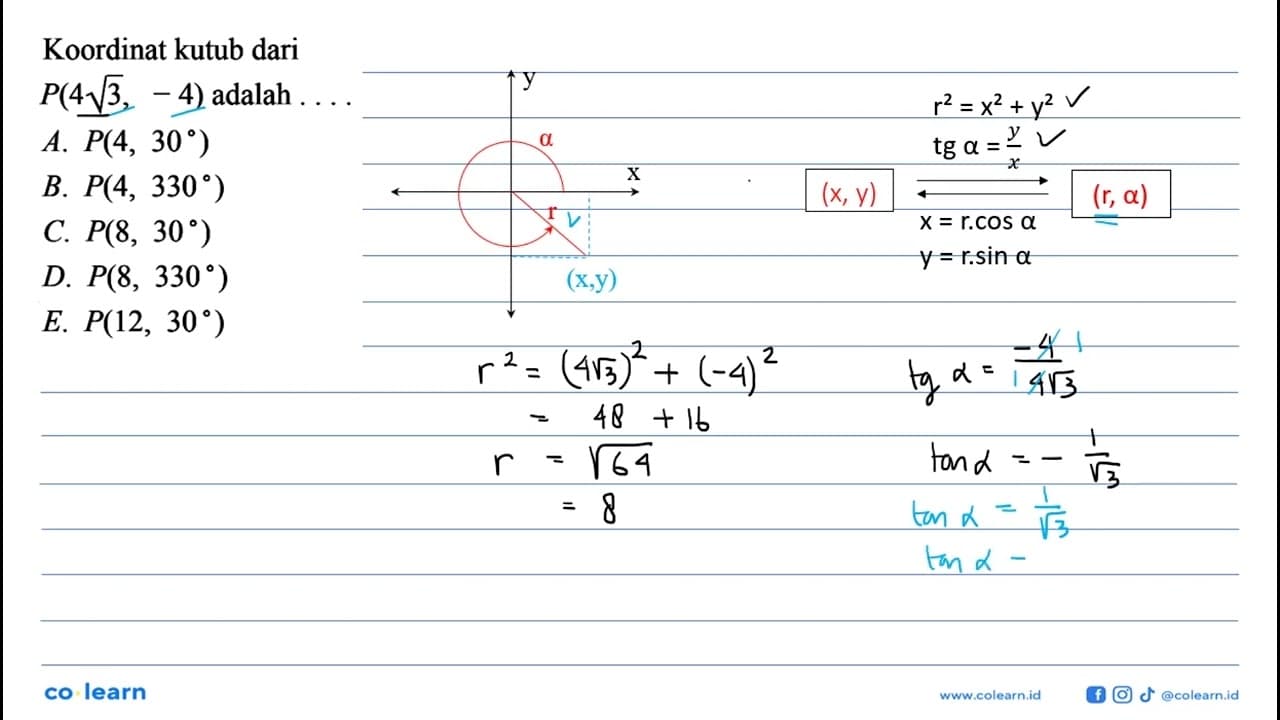 Koordinat kutub dari P(4 akar(3), -4) adalah