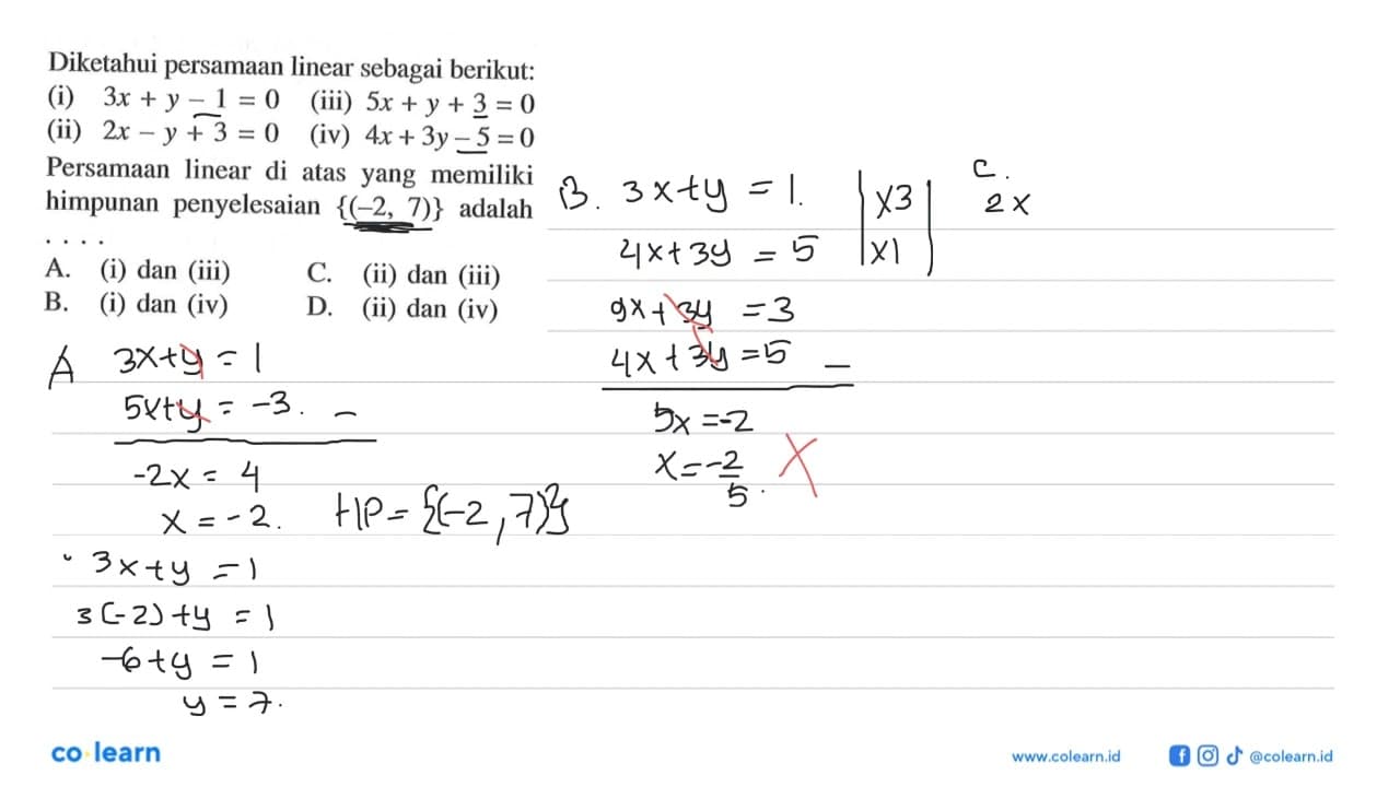 Diketahui persamaan linear sebagai berikut: (i) 3x + y - 1