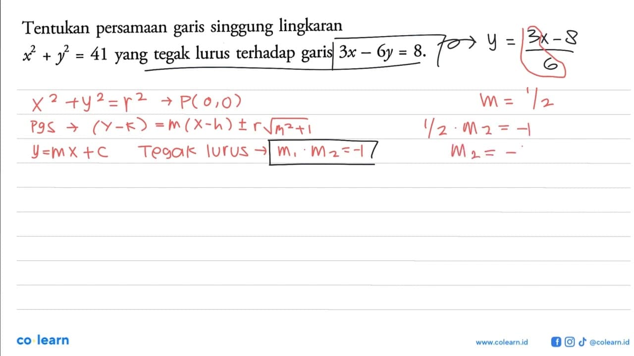 Tentukan persamaan garis singgung lingkaran x^2+y^2=41 yang