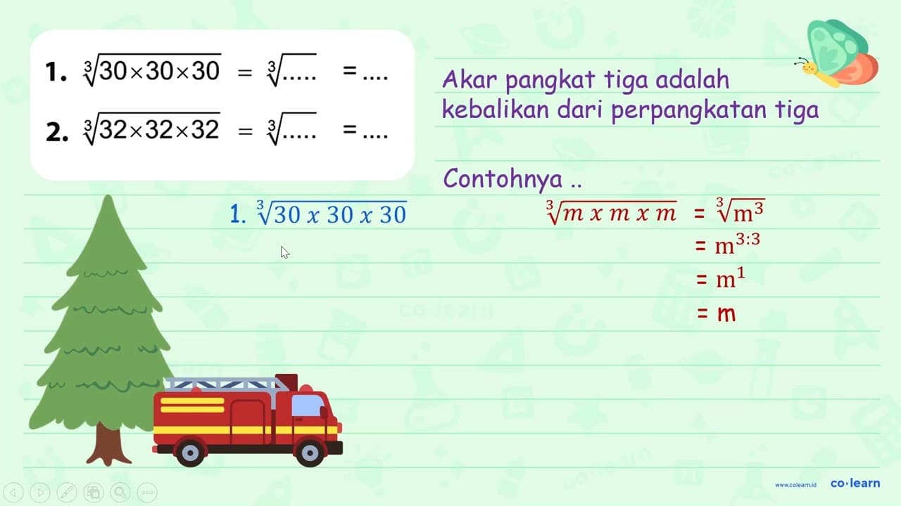 1. (30 x 30 x 30)^(1/3) = (.....)^(1/3) = .... 2. (32 x 32