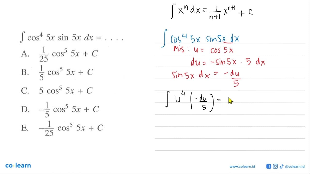 integral cos^4 5x sin 5x dx=....