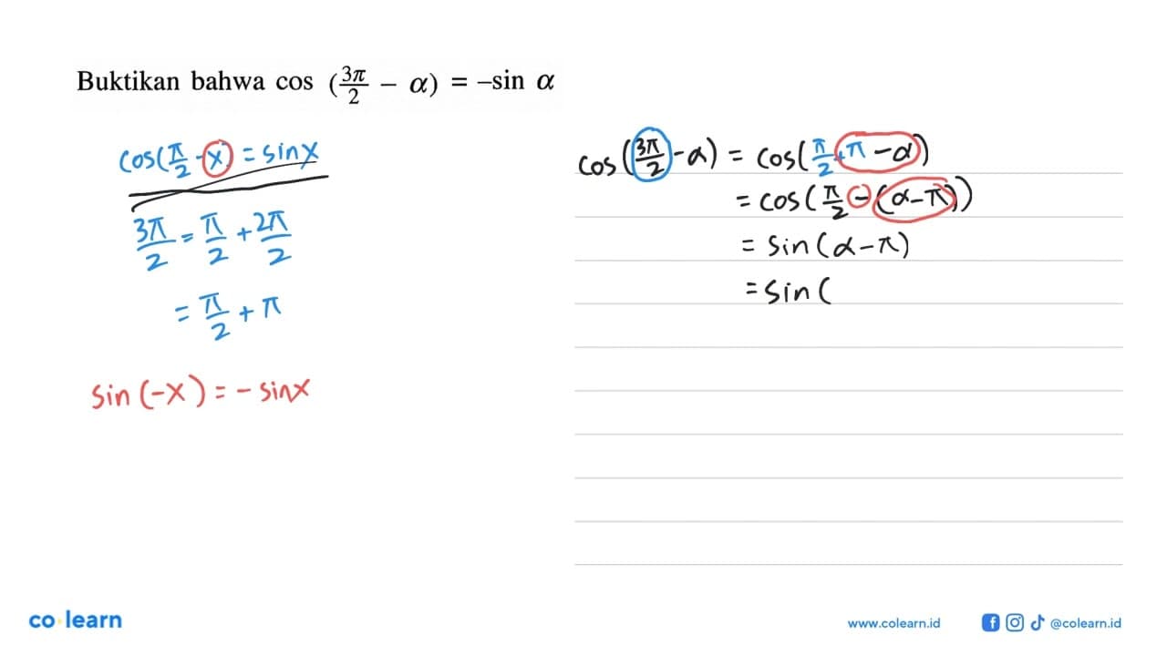 Buktikan bahwa cos ((3 pi)/2-a)=-sin a