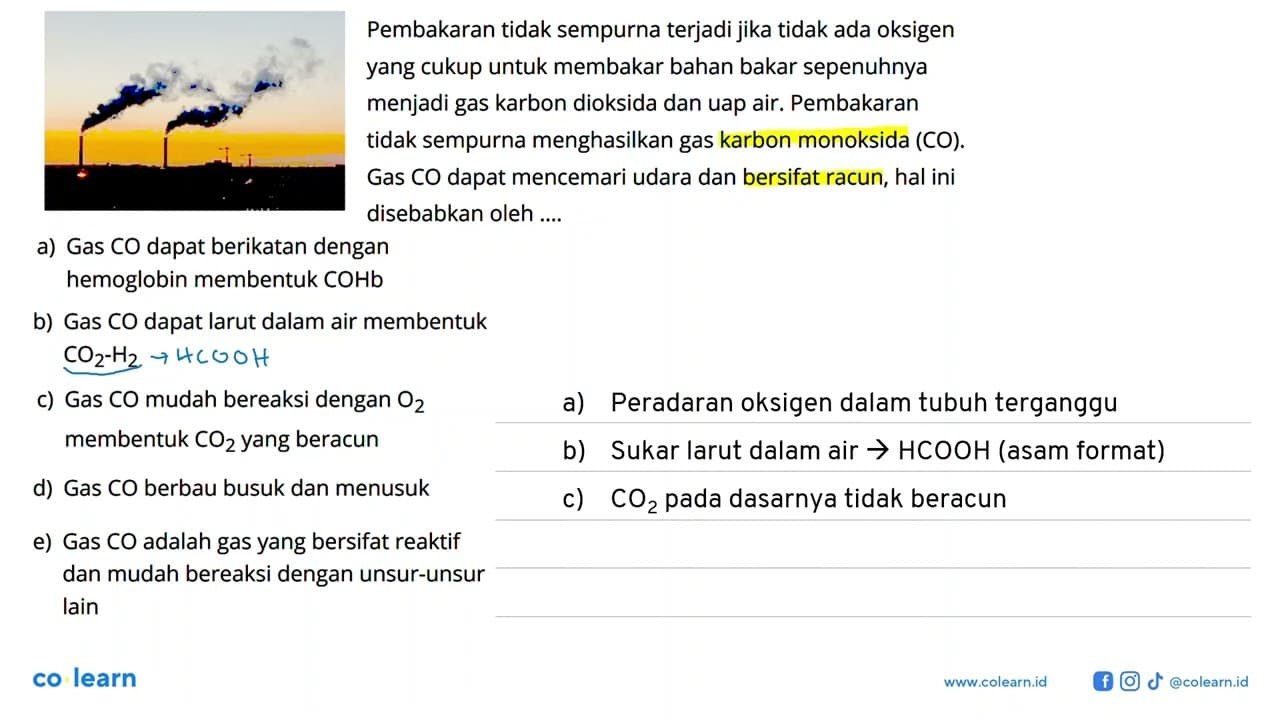 Pembakaran tidak sempurna terjadi jika tidak ada oksigen