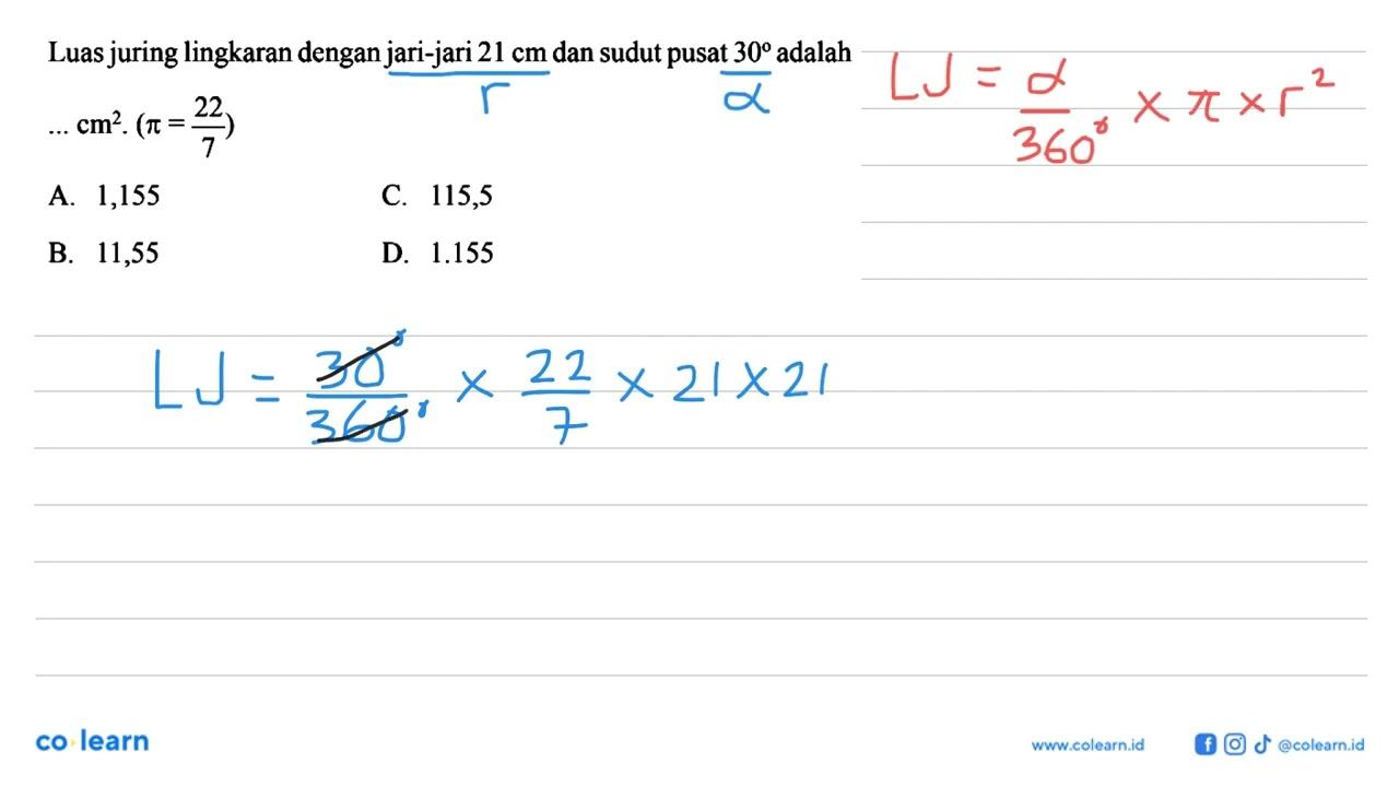 Luas juring lingkaran dengan jari-jari 21 cm dan sudut