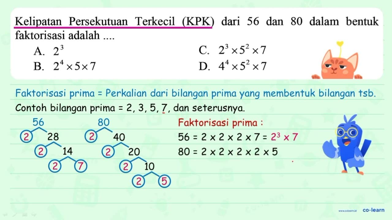 Kelipatan Persekutuan Terkecil (KPK) dari 56 dan 80 dalam