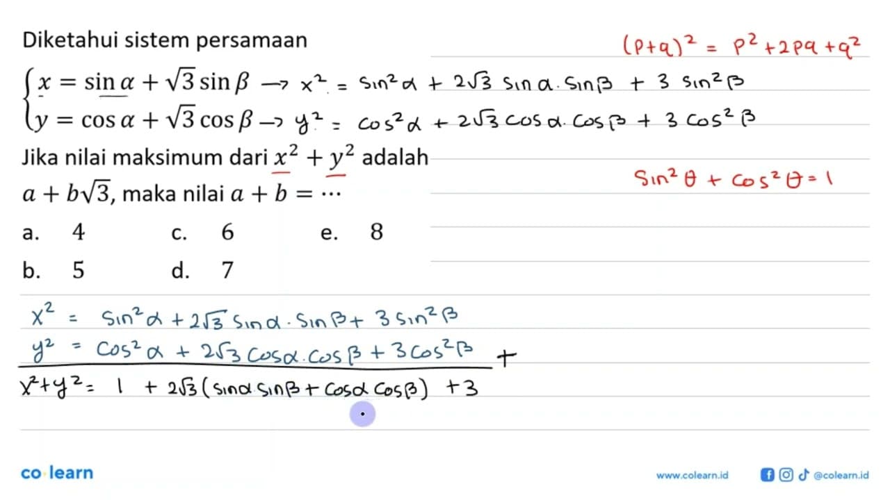 Diketahui sistem persamaan x = sin alpha + akar(3) sin beta