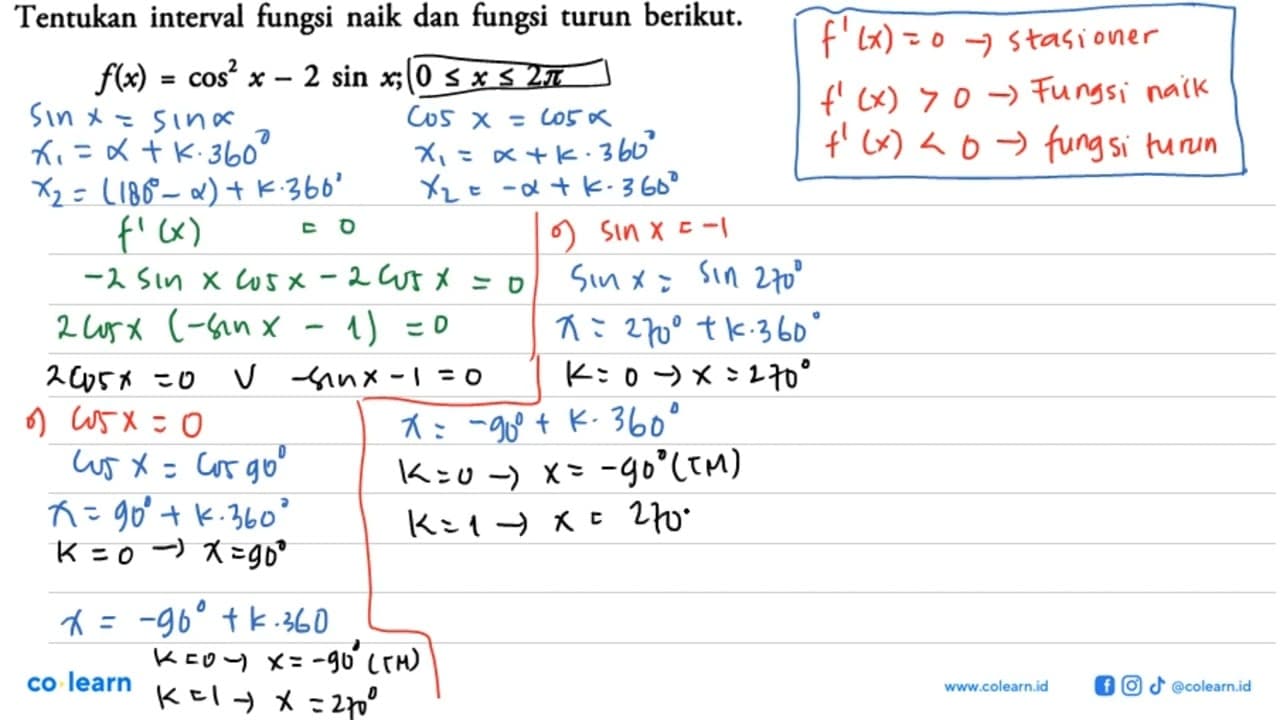 Tentukan interval fungsi naik dan fungsi turun berikut.