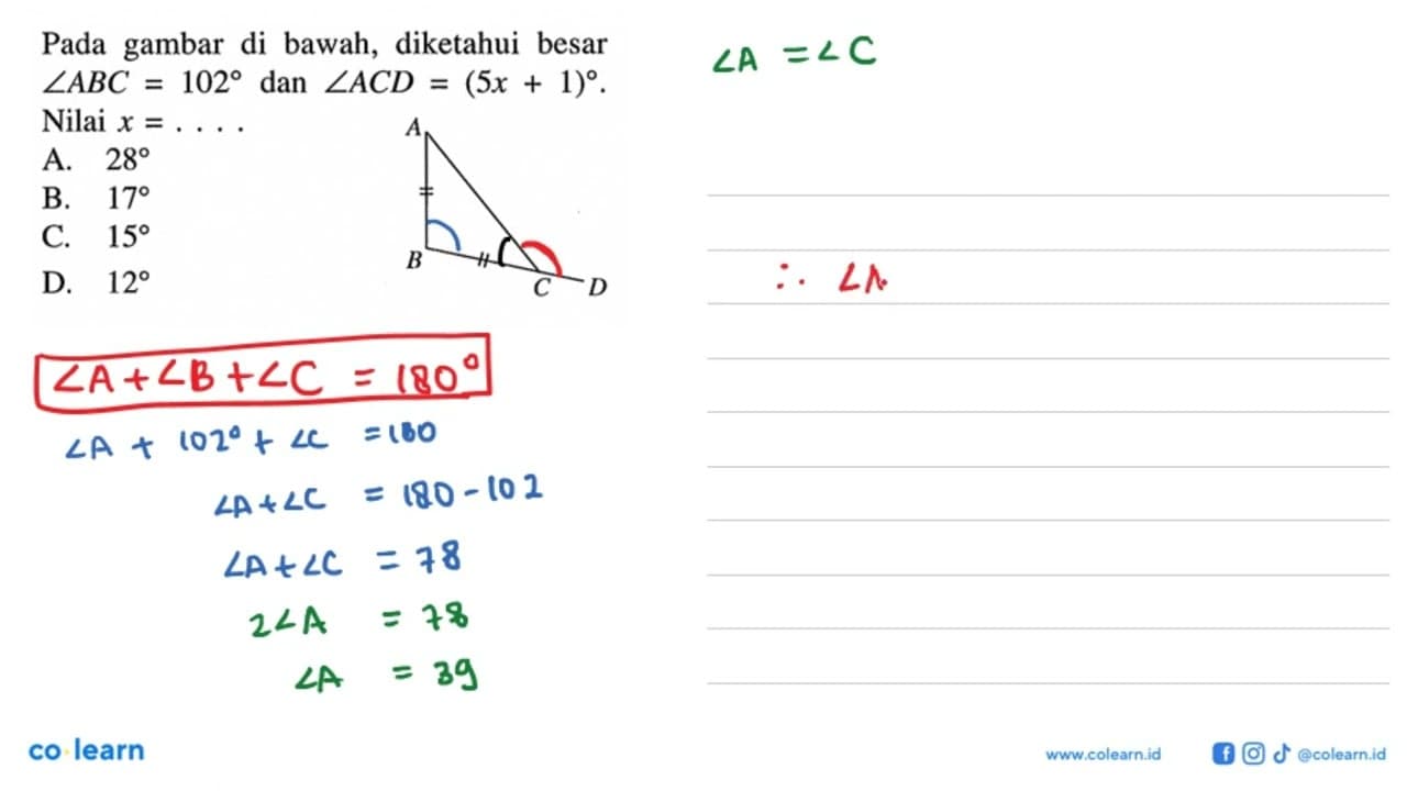 Pada gambar di bawah, diketahui besar sudut ABC=102 dan