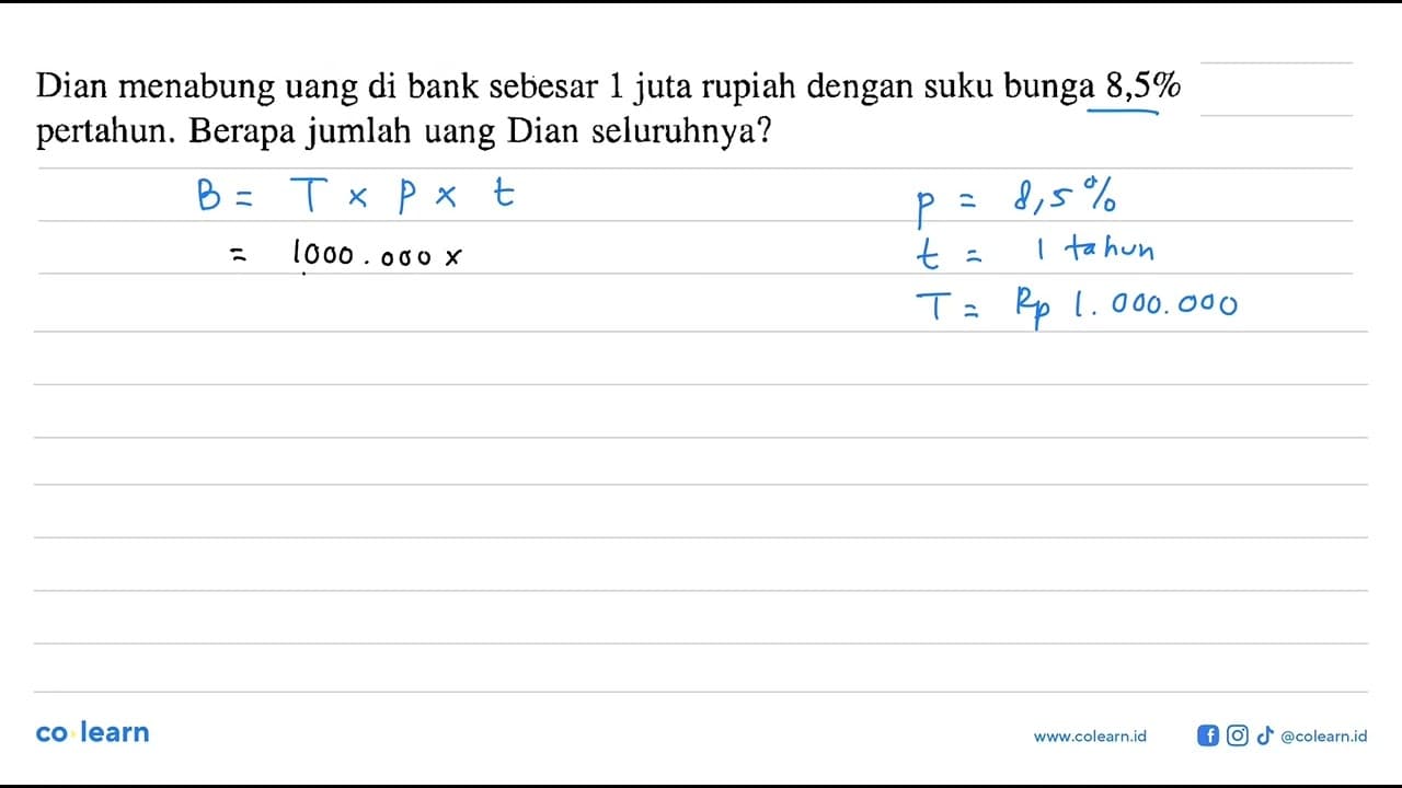 Dian menabung uang di bank sebesar 1 juta rupiah dengan