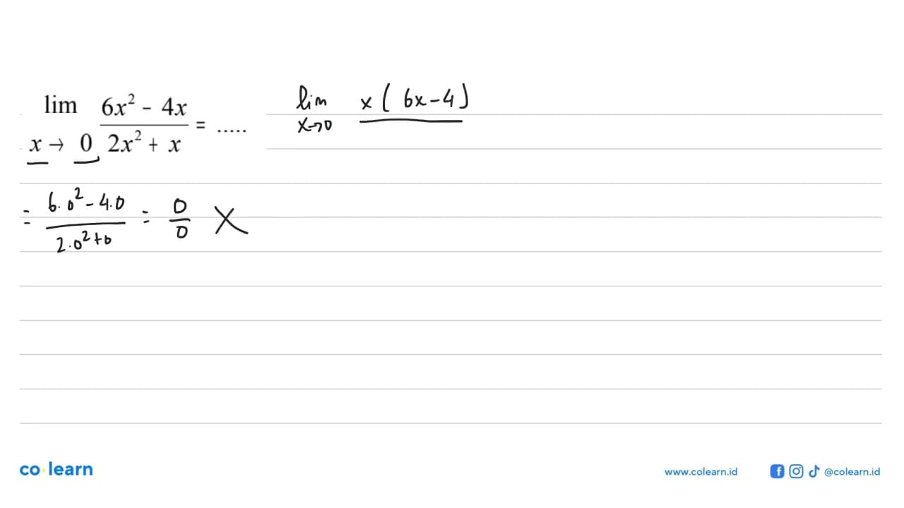 lim x->0 (6x^2-4x)/(2x^2+x)=... . .