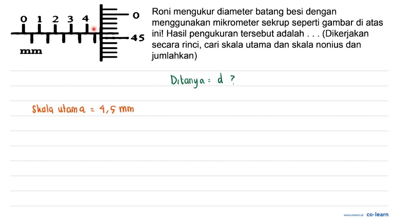 0 1 2 3 4 0 45 Roni mengukur diameter batang besi dengan