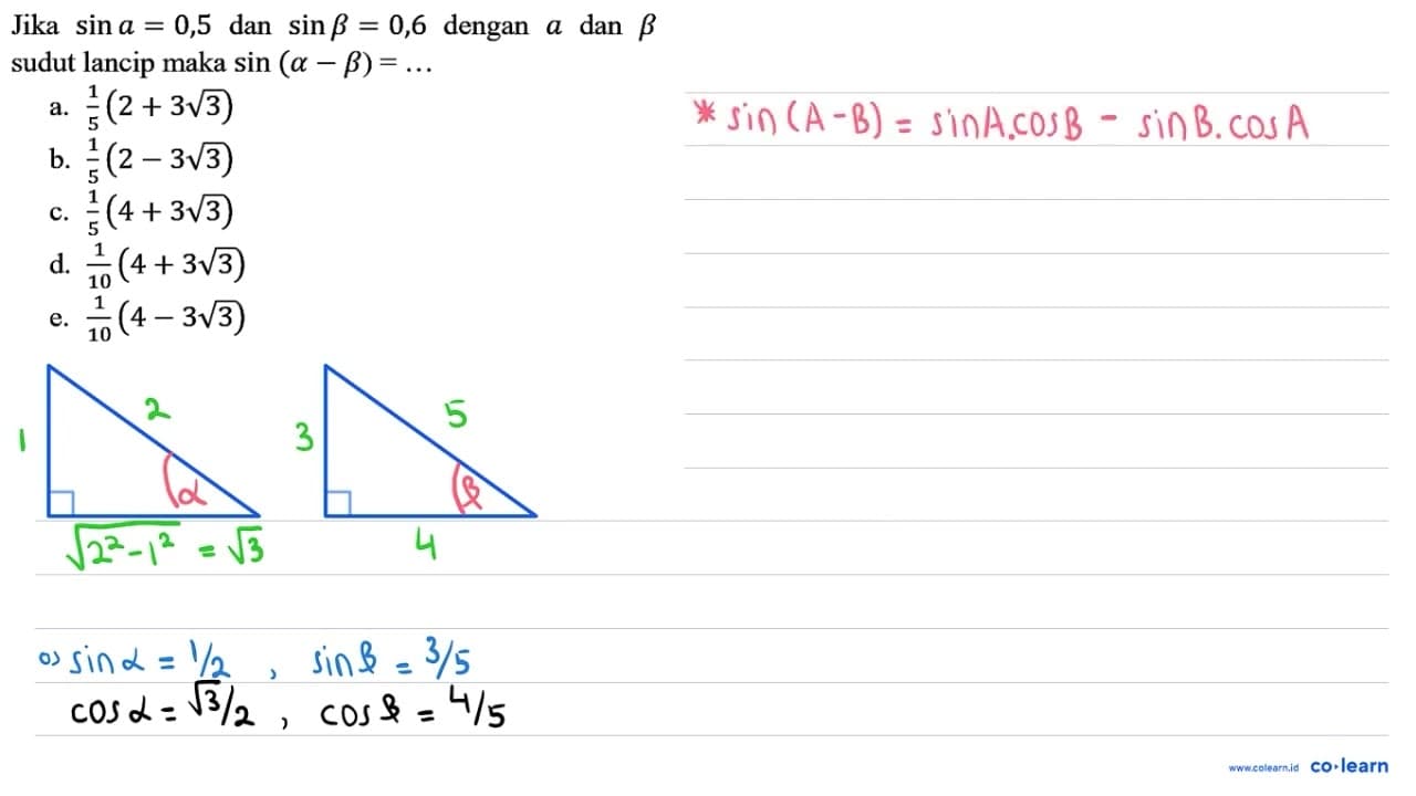 Jika sin a=0,5 dan sin b=0,6 dengan a dan b sudut lancip