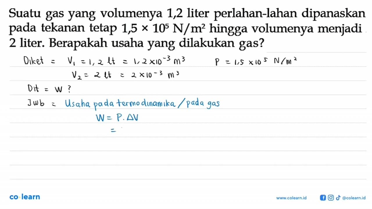 Suatu gas yang volumenya 1,2 liter perlahan-lahan