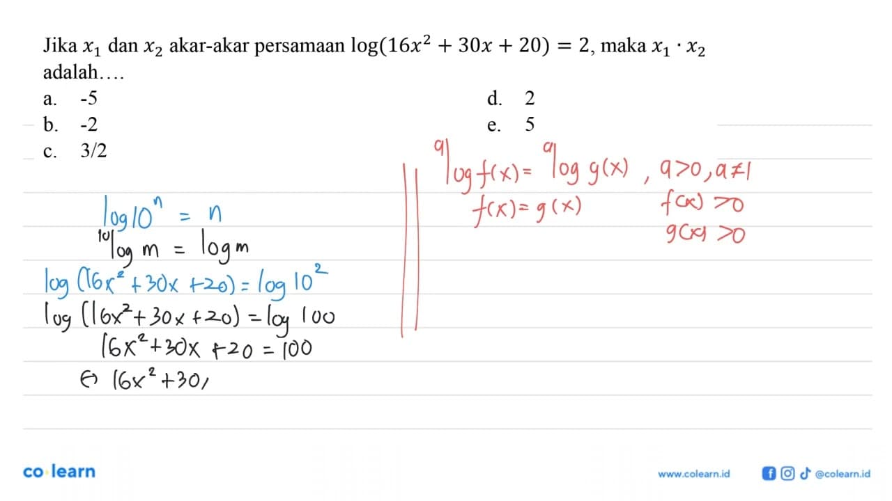 Jika x1 dan x2 akar-akar persamaan log(16x^2+30x+20)=2,