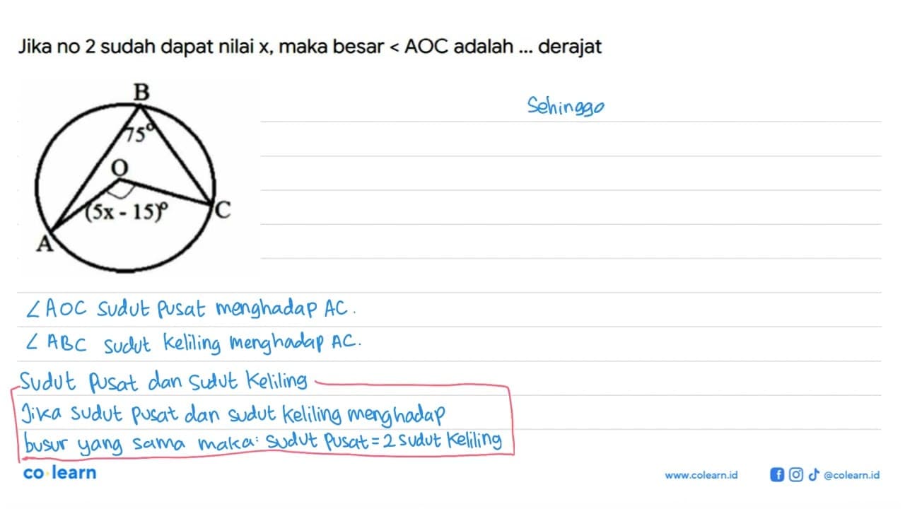 Jika no 2 sudah dapat nilai x, maka besar sudut AOC adalah