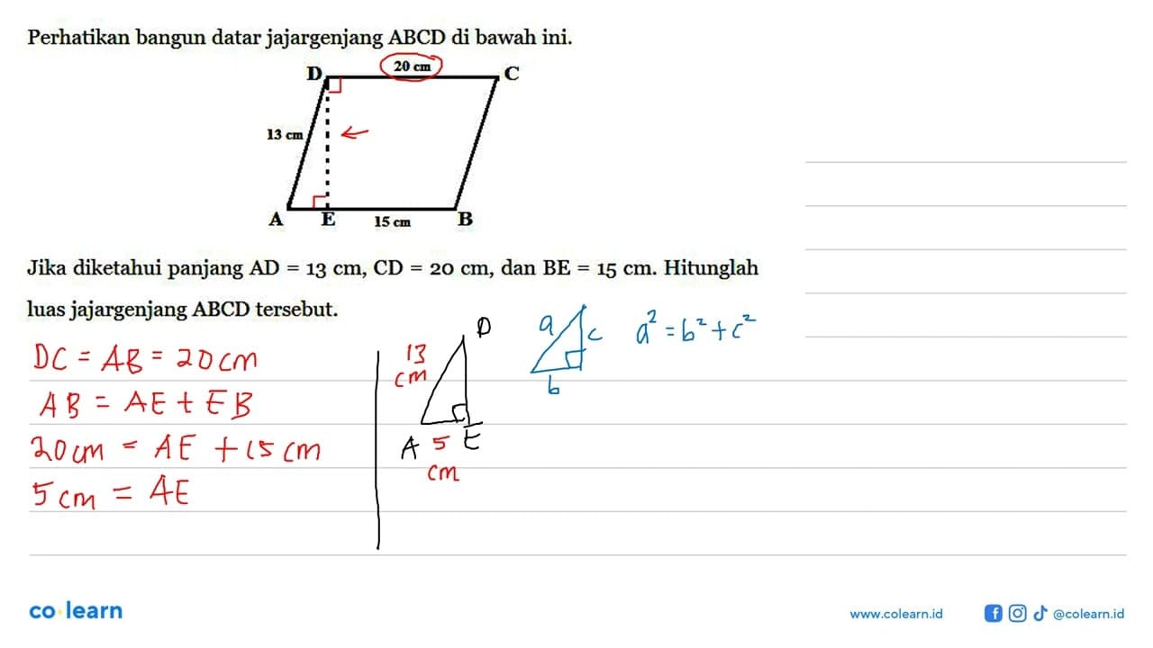 Perhatikan bangun datar jajargenjang ABCD di bawah ini.Jika