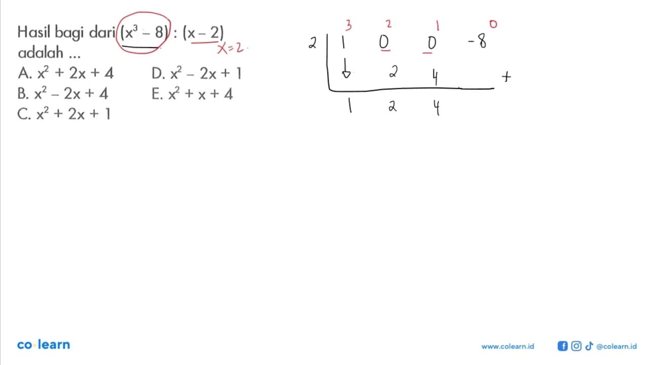 Hasil bagi dari (x^3-8):(x-2) adalah ...