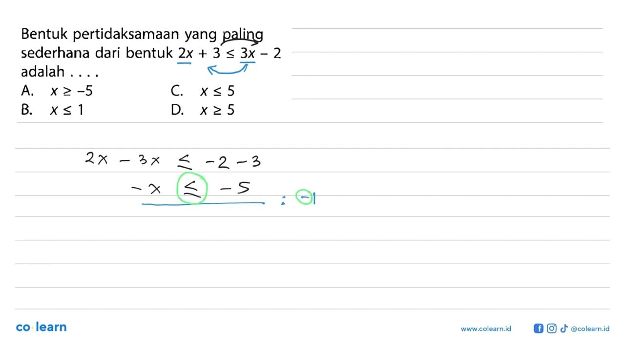 Bentuk pertidaksamaan yang paling sederhana dari bentuk 2x