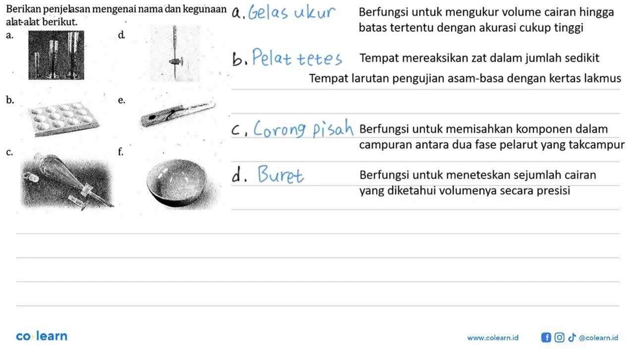 Berikan penjelsan mengenai nama dan kegunaan alatalat