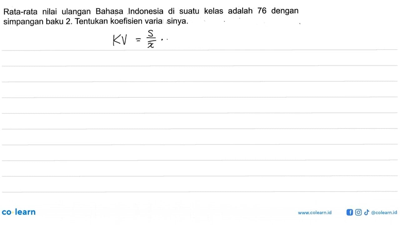 Rata-rata nilai ulangan Bahasa Indonesia di suatu kelas