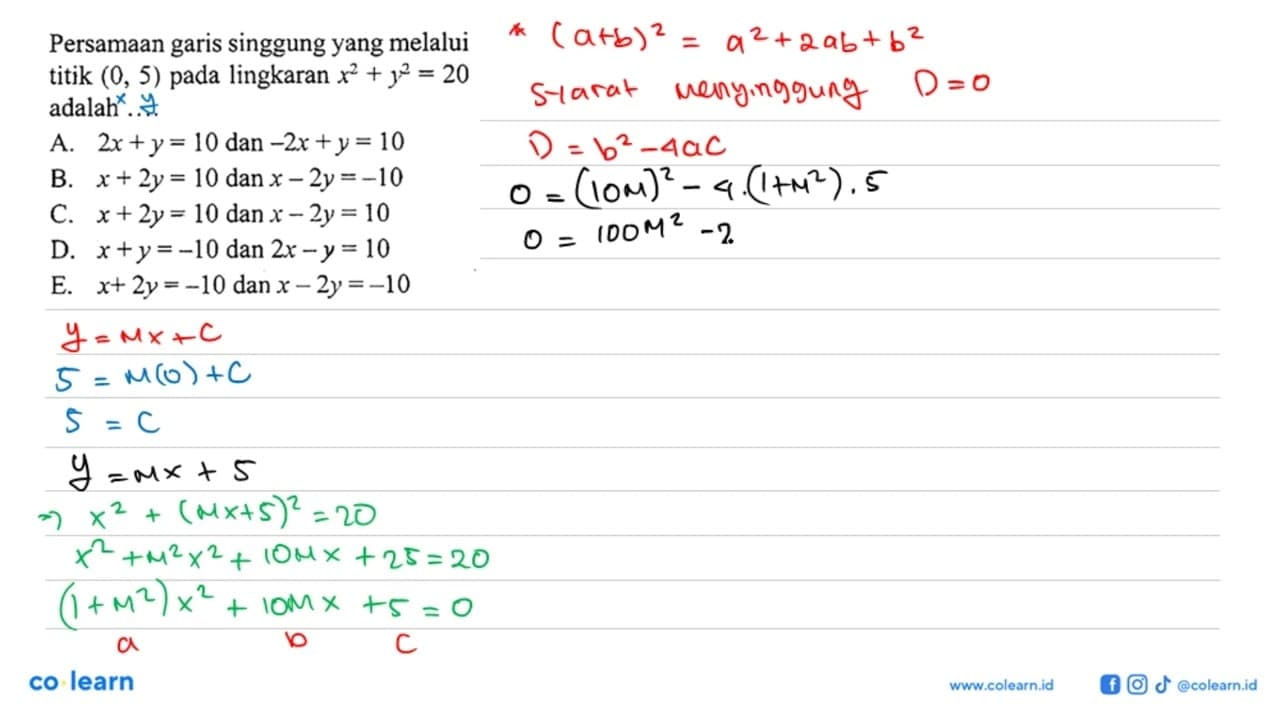 Persamaan garis singgung yang melalui titik (0,5) pada