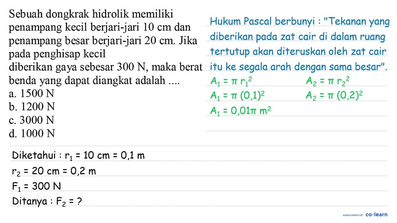 Sebuah dongkrak hidrolik memiliki penampang kecil