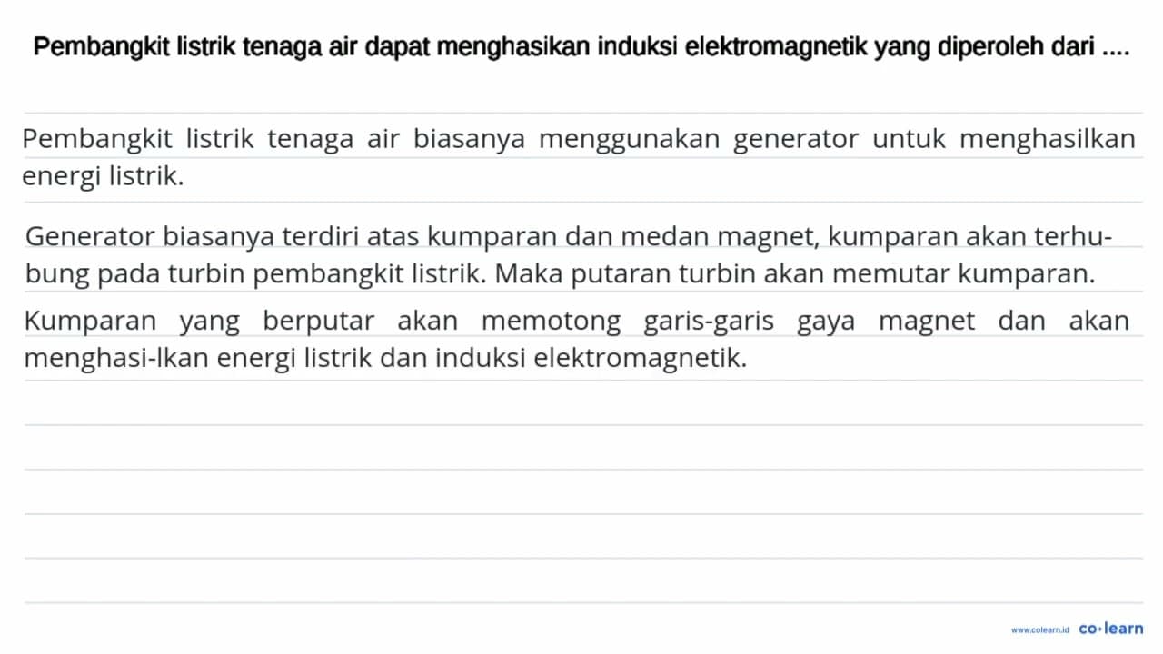 Pembangkit listrik tenaga air dapat menghasilkan induksi