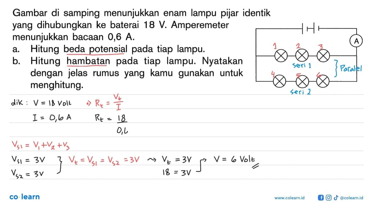 Gambar di samping menunjukkan enam lampu pijar identik yang