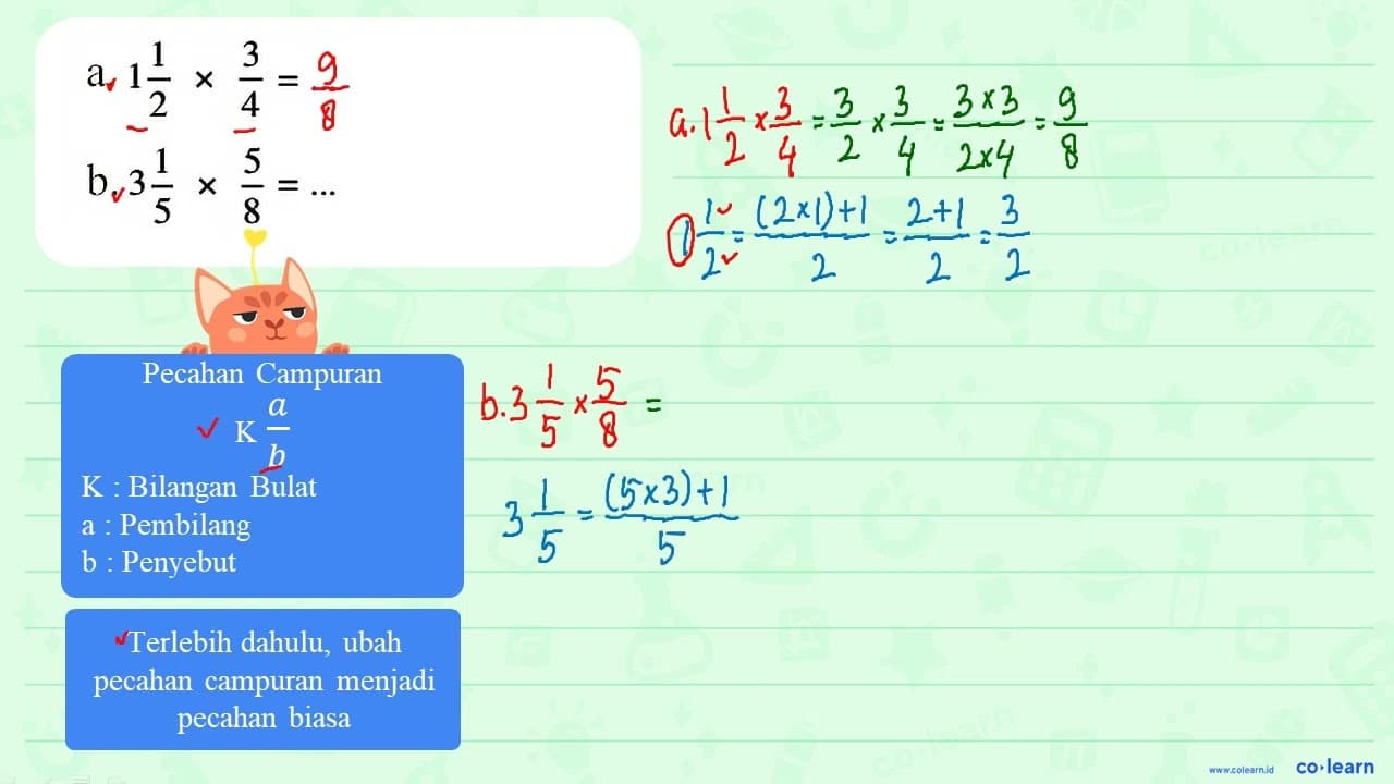 a. 1 1/2 x 3/4 = ... b. 3 1/5 x 5/8