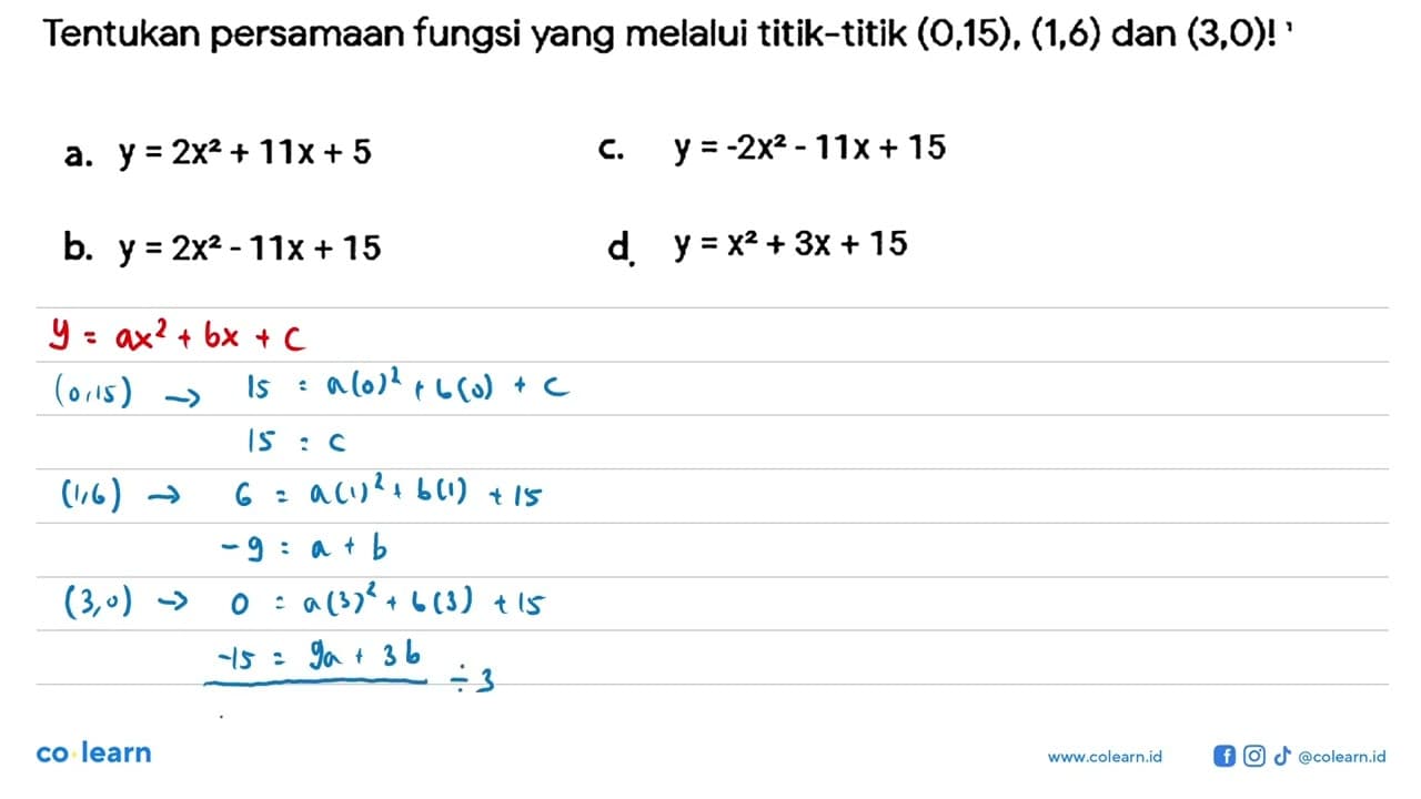 Tentukan persamaan fungsi yang melalui titik-titik