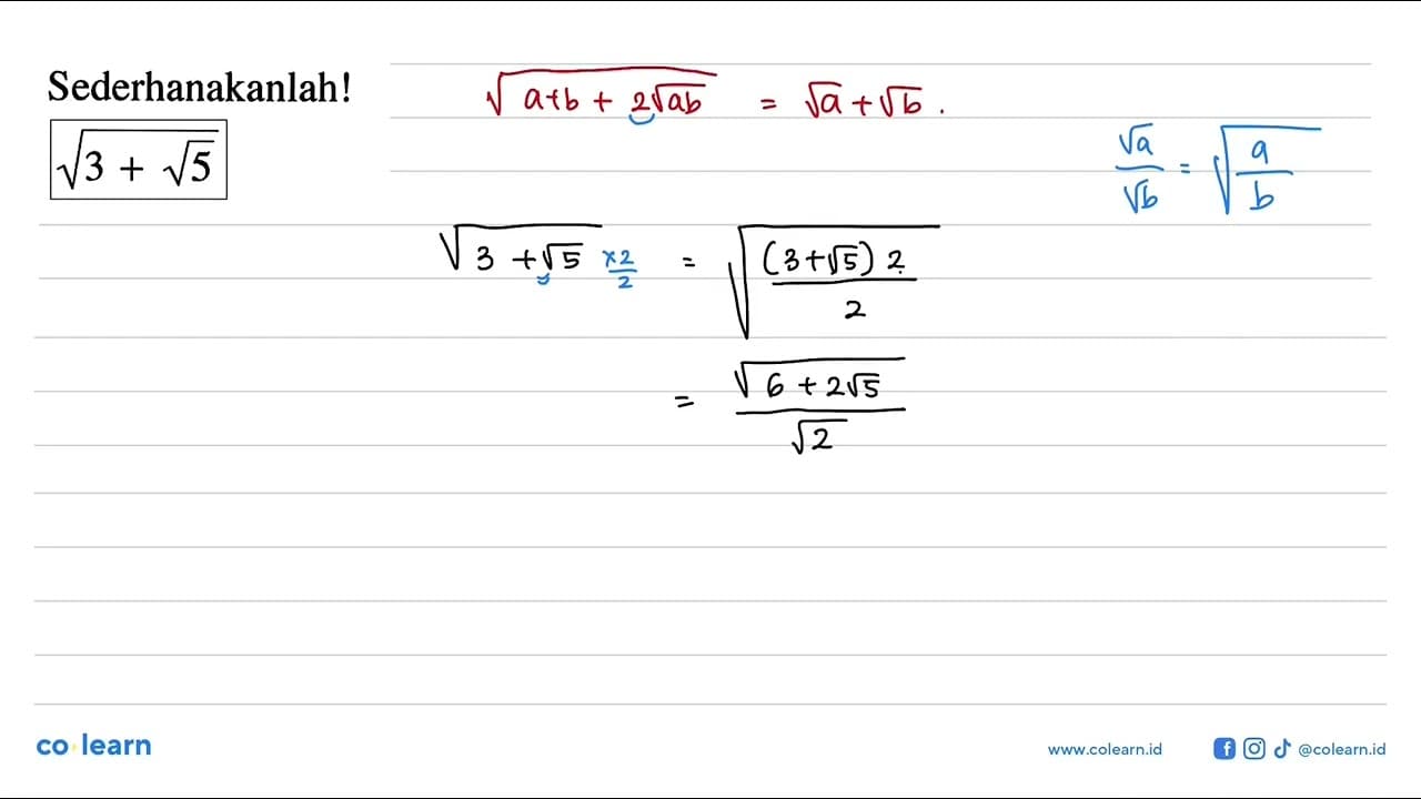 Sederhanakanlah ! akar(3 + akar(5))