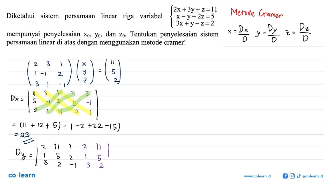 Diketahui sistem persamaan linear tiga variabel 2x+3y+z=11