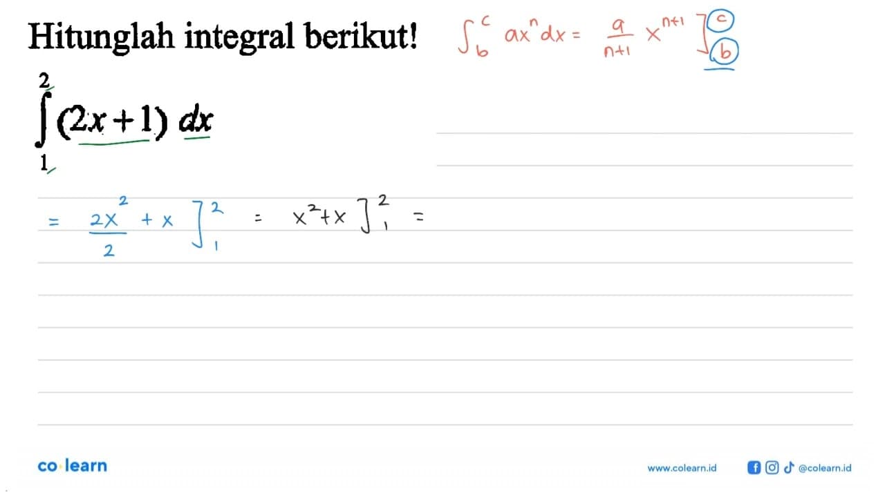 Hitunglah integral berikut! integral 1 2 (2x+1) dx