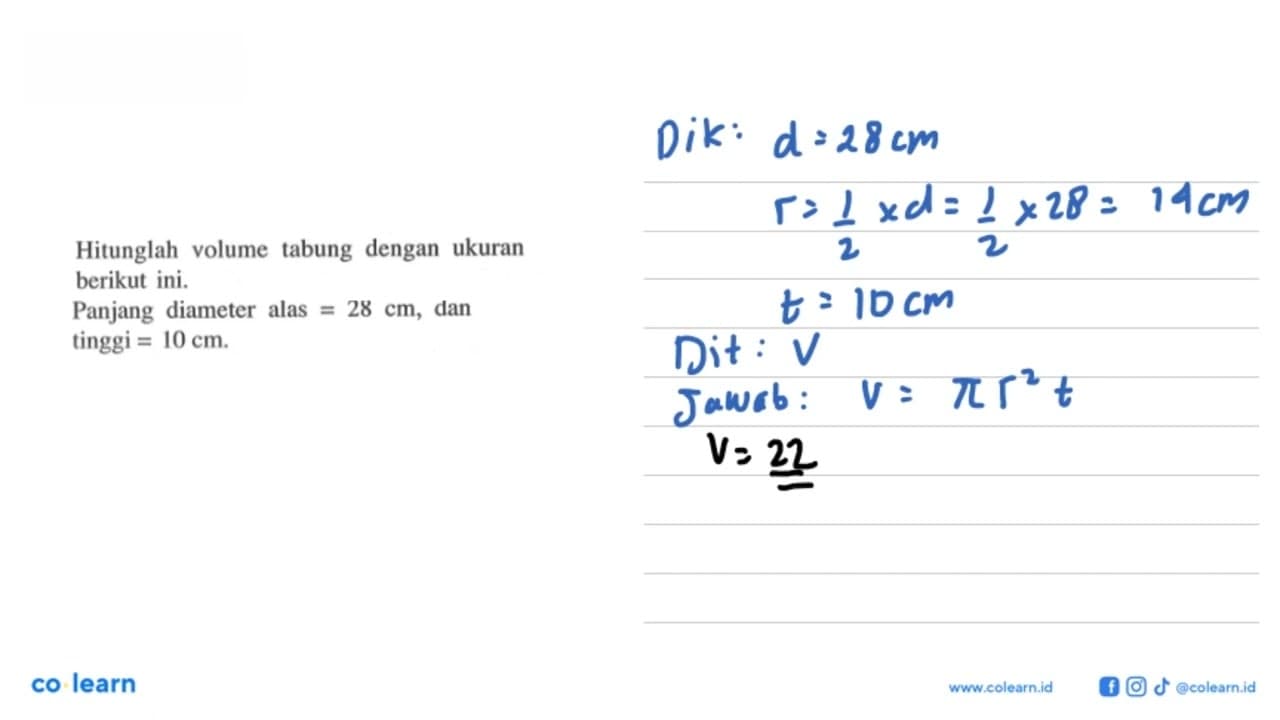 Hitunglah volume tabung dengan ukuran berikut ini. Panjang