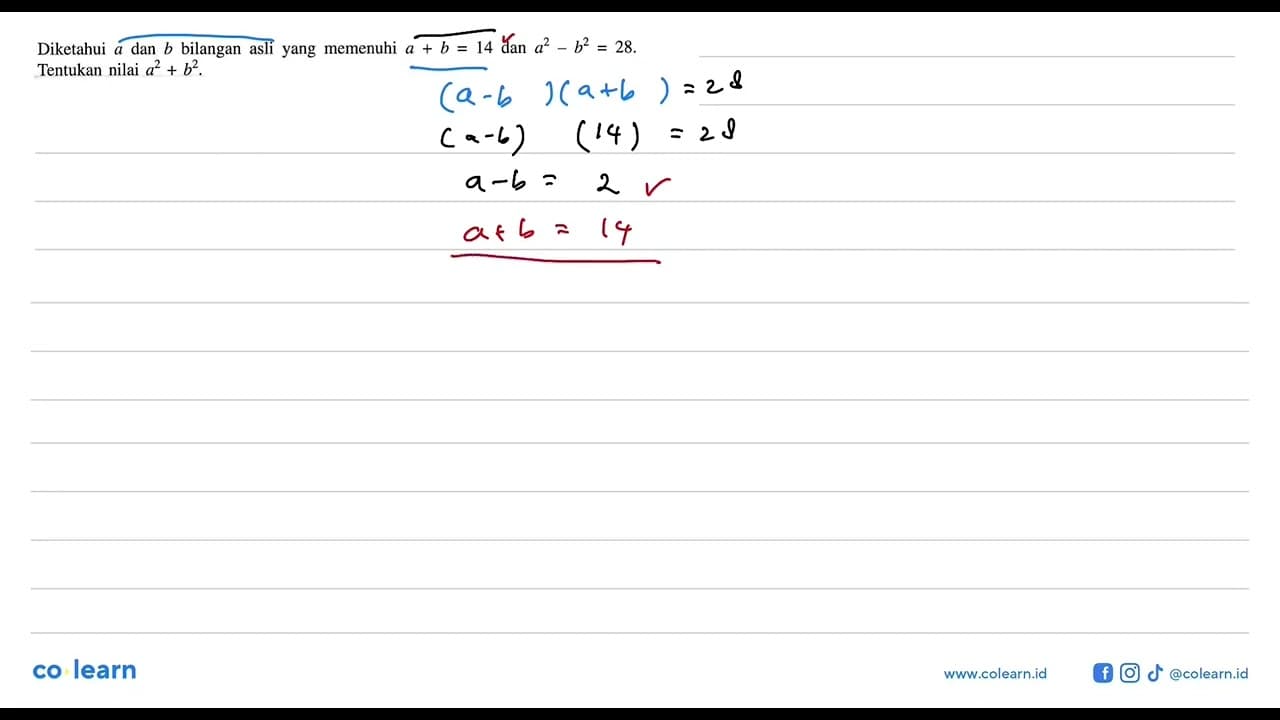 Diketahui a dan b bilangan asli yang memenuhi a + b = 14