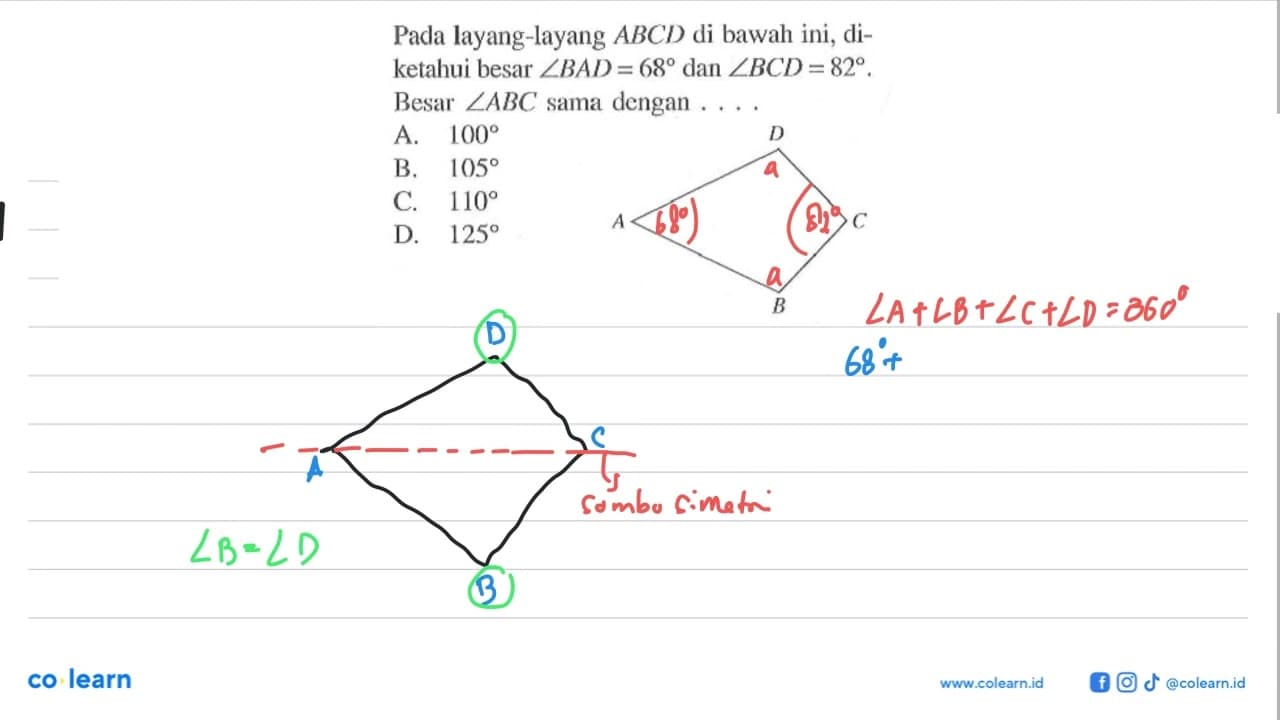 Pada layang-layang ABCD di bawah ini, diketahui besar sudut