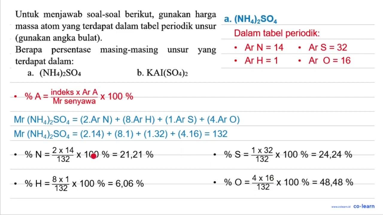 Untuk menjawab soal-soal berikut, gunakan harga massa atom