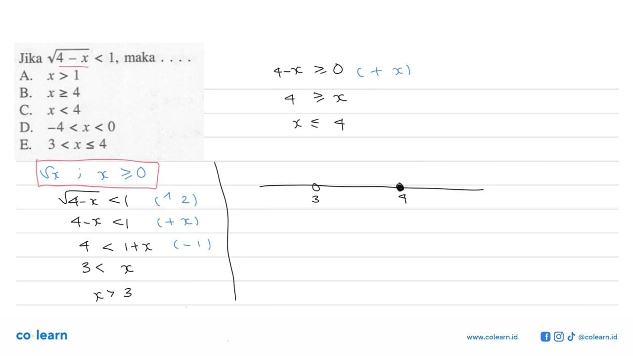 Jika akar(4-x)<1, maka....