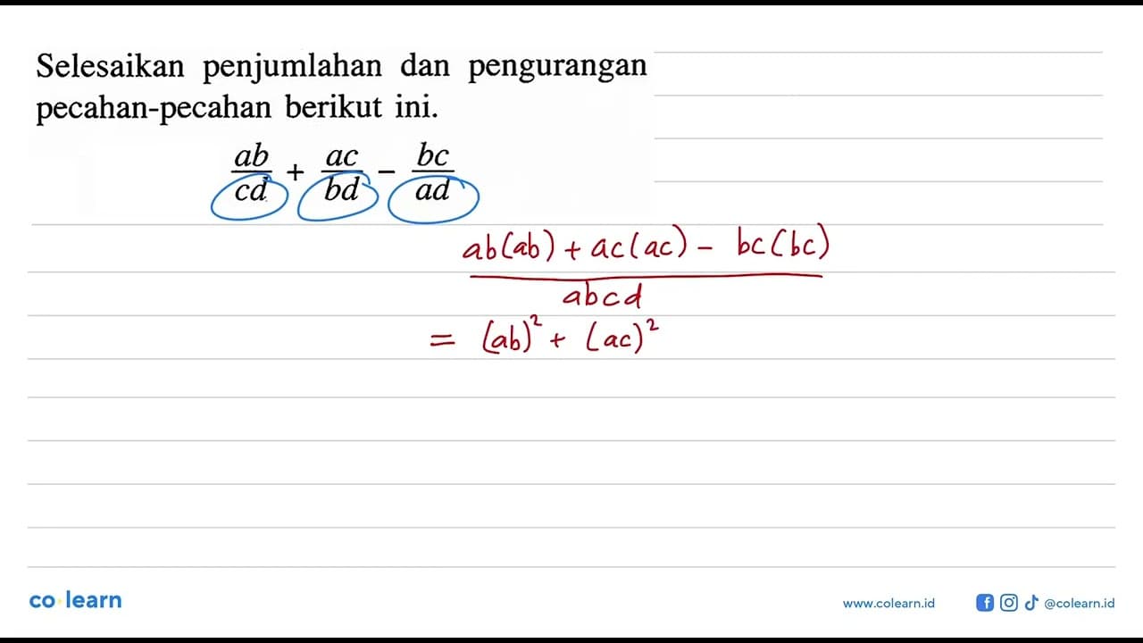 Selesaikan penjumlahan dan pengurangan pecahan-pecahan