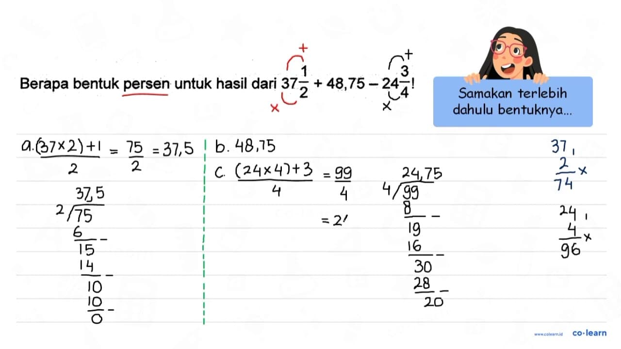 Berapa bentuk persen untuk hasil dari 37 1/2 + 48,75 - 24