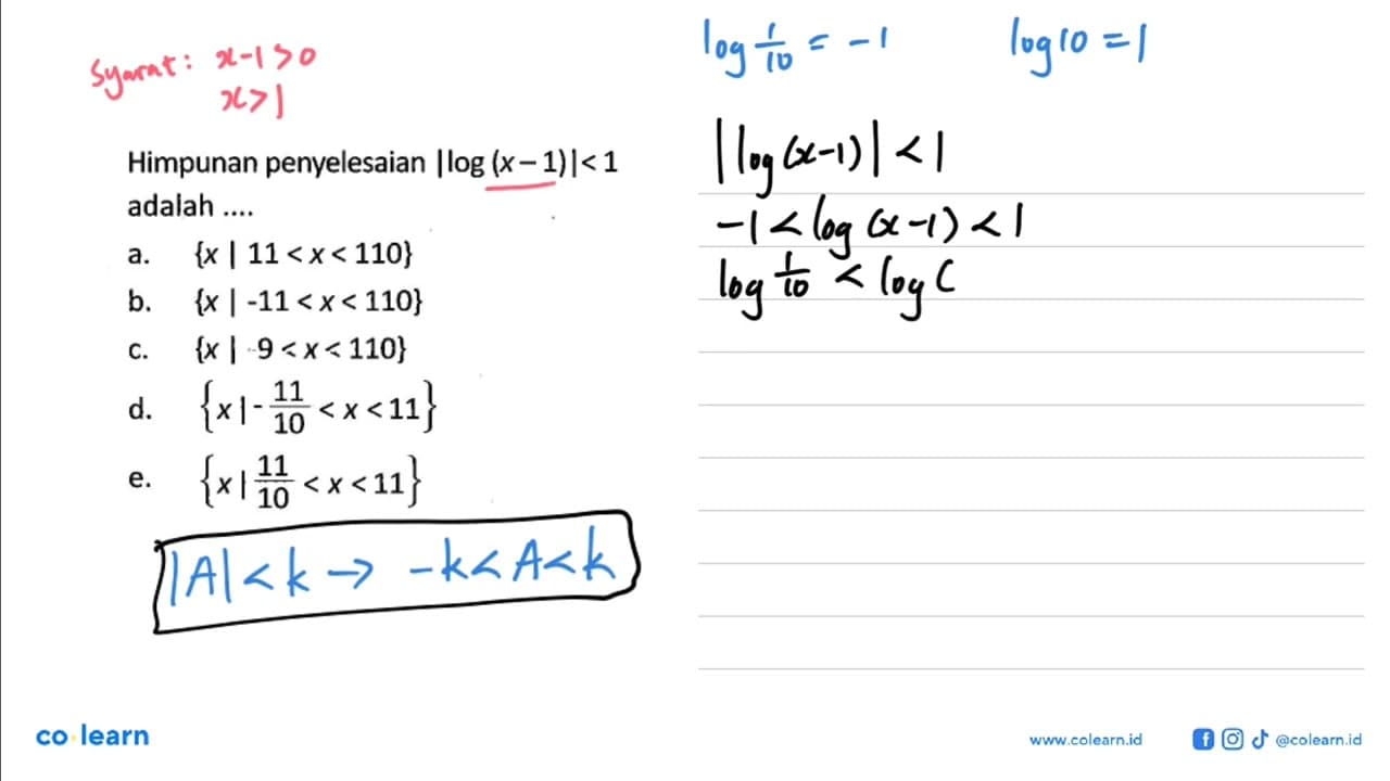 Himpunan penyelesaian |log (x - 1)|< 1 adalah