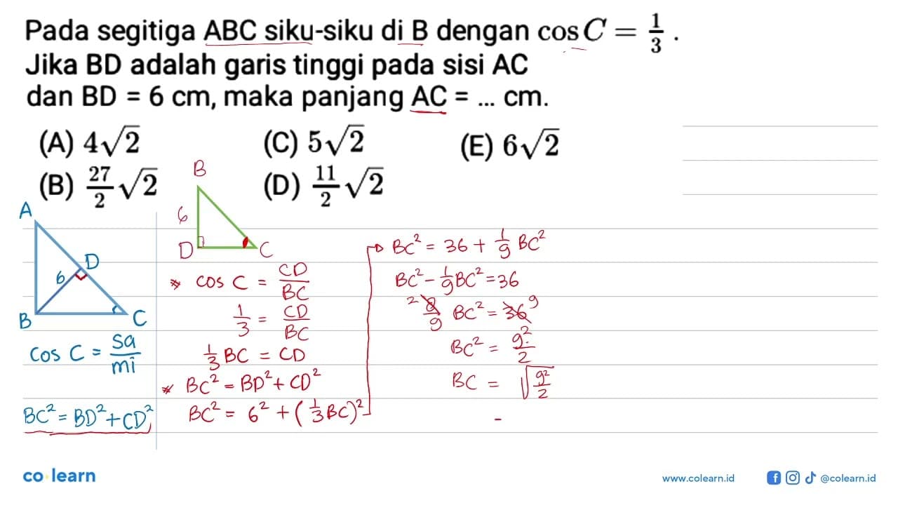 Pada segitiga ABC siku-siku di B dengan cos C = 1/3. Jika