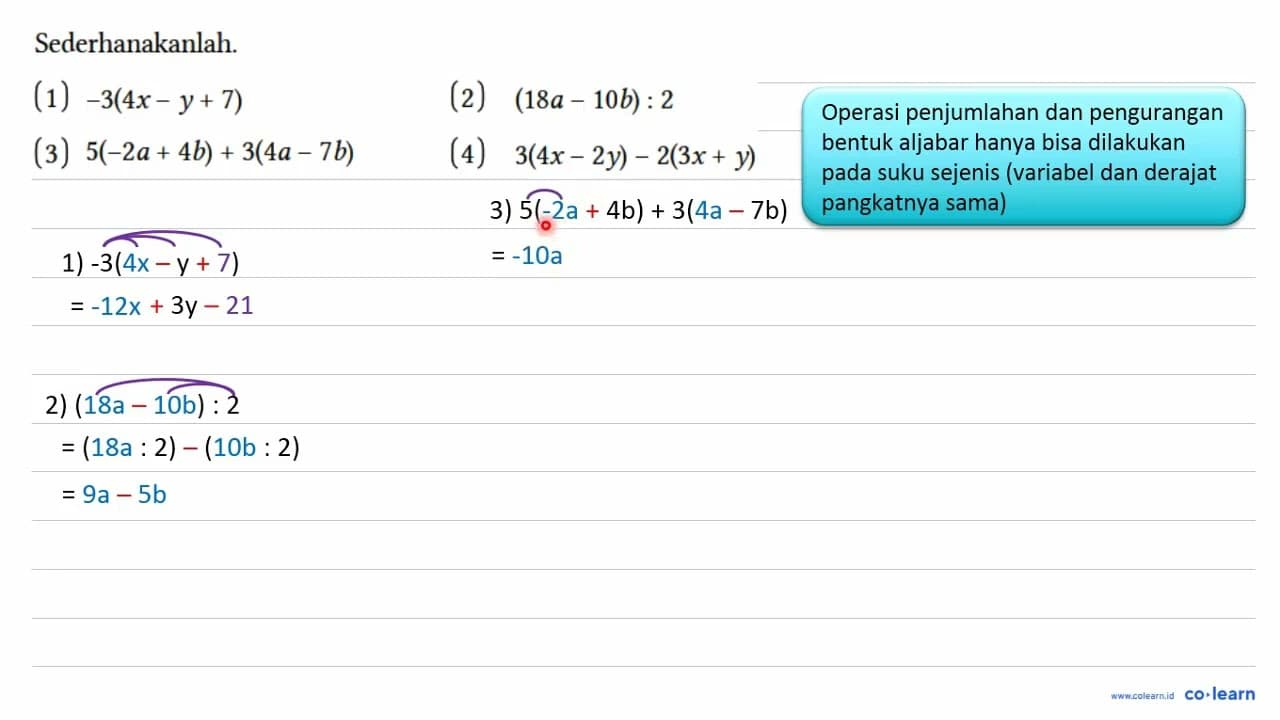 Sederhanakanlah. (1) -3(4x - y + 7) (2) (18a - 10b) : 2 (3)